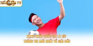 Hạng Nhất Quốc Gia