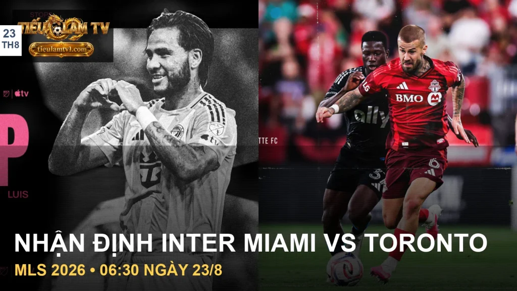 Ảnh cầu thủ Inter Miami CF và Toronto FC từ nguồn câu lạc bộ chính thức