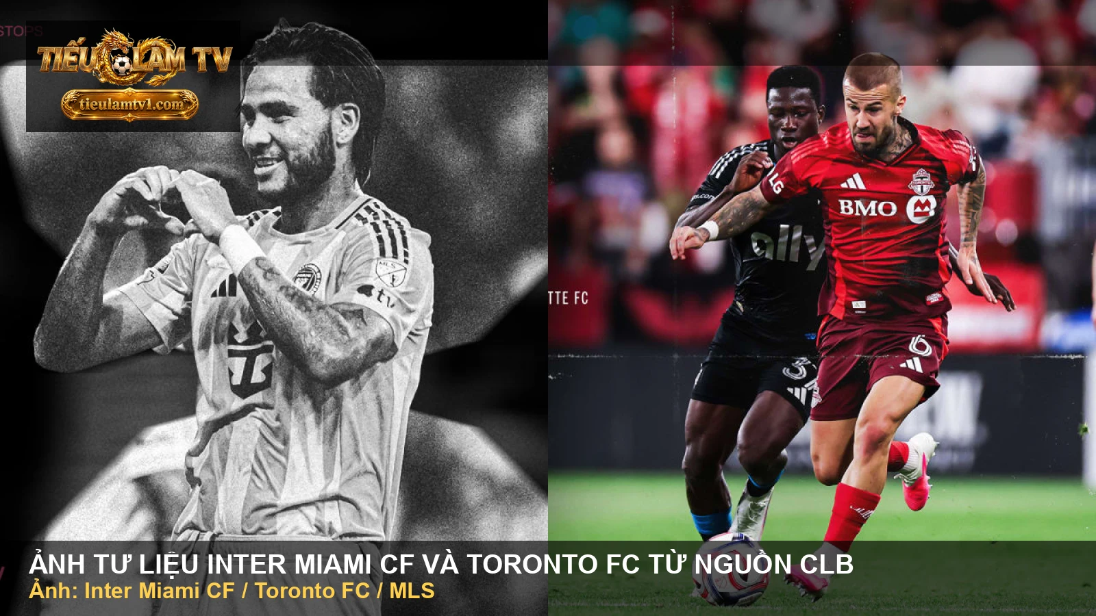 Ảnh tư liệu Inter Miami CF và Toronto FC trước cuộc gặp MLS 2026