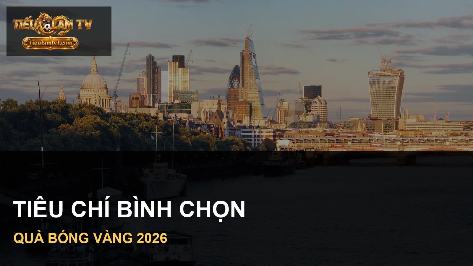 Hình minh hoạ bài tiêu chí bình chọn Quả Bóng Vàng