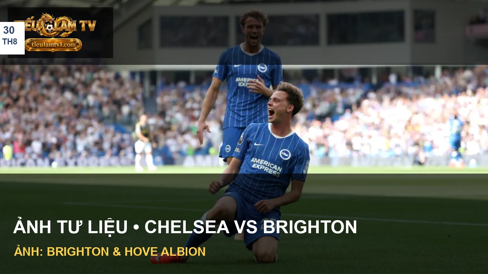 Cầu thủ Brighton trong trận đấu trước chuyến làm khách đến Chelsea