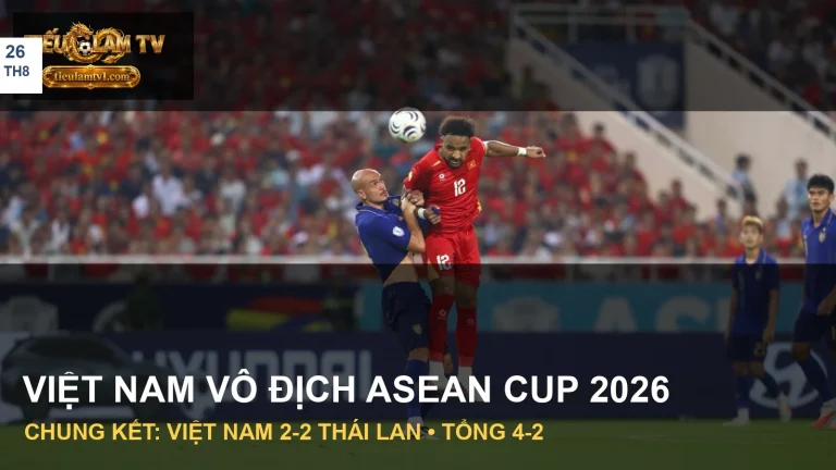 Cầu thủ Việt Nam tranh chấp với Thái Lan ở chung kết ASEAN Cup 2026
