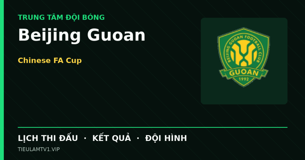 Đồ họa bóng đá Beijing Guoan tại Chinese FA Cup
