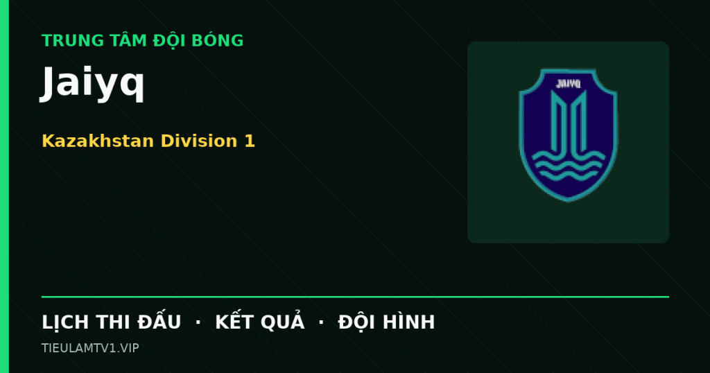 Đồ họa bóng đá Jaiyq tại Kazakhstan Division 1